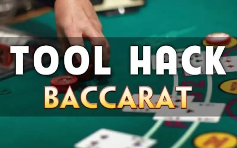 Giới thiệu sơ lược về tool hack baccarat là gì