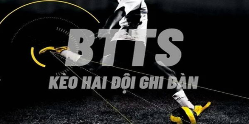 Ưu điểm khi tham gia kèo BTTS